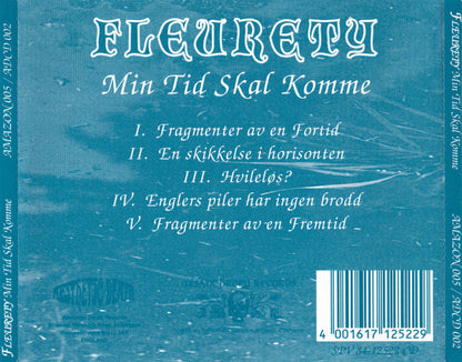 Fleurety : Min Tid Skal Komme (CD, Album)