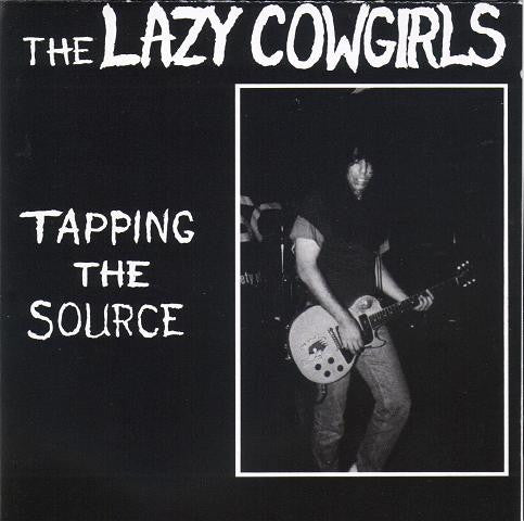 The Lazy Cowgirls : Tapping The Source (CD, Album)
