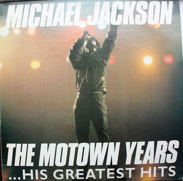 Michael Jackson : The Motown Years ...His Greatest Hits (3xLP, Comp)