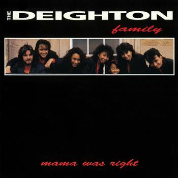 The Deighton Family : Mama Was Right (LP, Album)