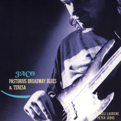 Jaco Pastorius : Broadway Blues & Teresa (2xCD, Album, RM)