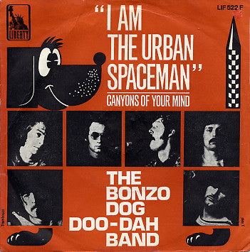The Bonzo Dog Doo-Dah Band* : I'm The Urban Spaceman (7", Single)