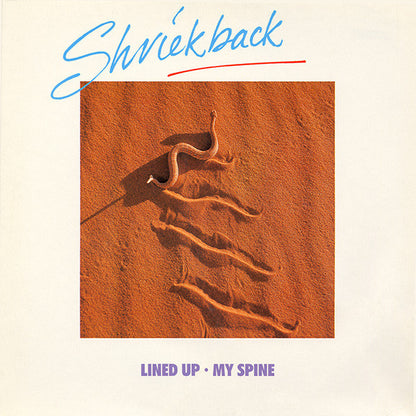 Shriekback : Lined Up • My Spine (12", M/Print)