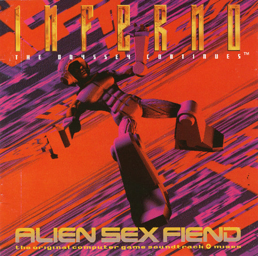 Alien Sex Fiend : Inferno (The Odyssey Continues™) (CD, Album)