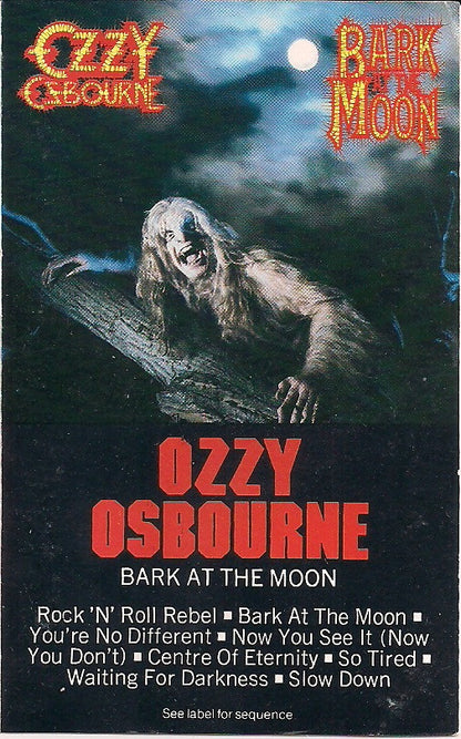 Ozzy Osbourne : Bark At The Moon (Cass, Album, Dol)
