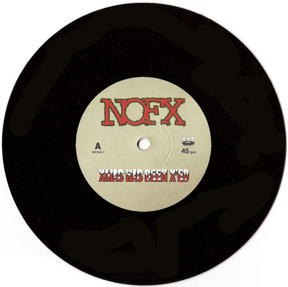 NOFX : Xmas Has Been X'ed / New Year's Revolution (7", Single)