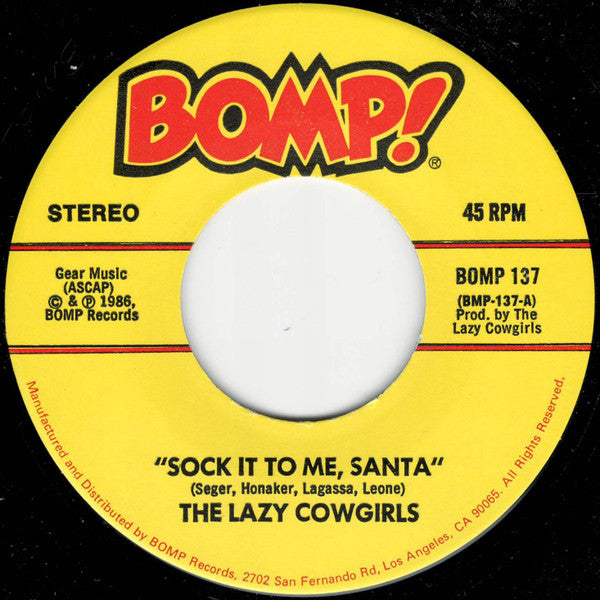 The Lazy Cowgirls : Sock It To Me, Santa / Goddamn Bottle (7", Single, Fir)