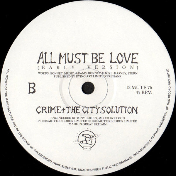 Crime & The City Solution : On Every Train (Grain Will Bear Grain) (12", Single)