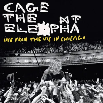 Cage The Elephant - Live From The Vic In Chicago