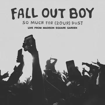 Fall Out Boy - So Much For (2our) Dust: Live At Madison Square Garden (3LP Multi)