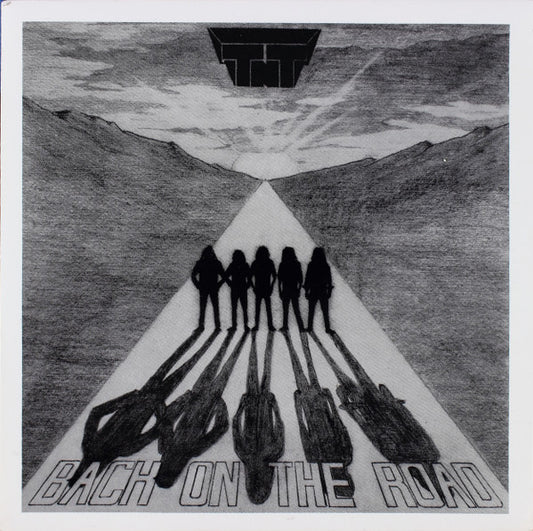 TNT* : Back On The Road (7")