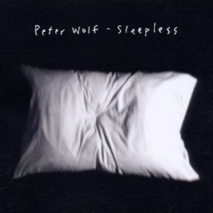 Peter Wolf : Sleepless (HDCD, Album)