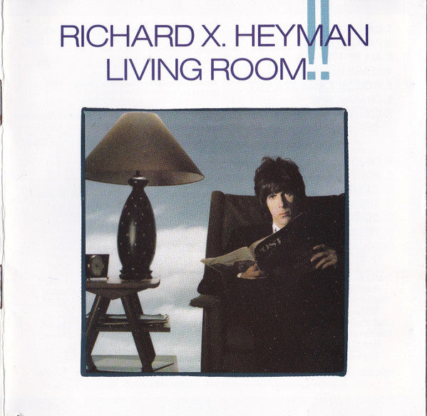 Richard X. Heyman : Living Room!! (CD, Album)