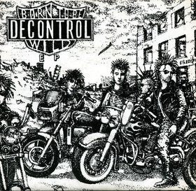 Decontrol (4) : Born To Be Wild (7")