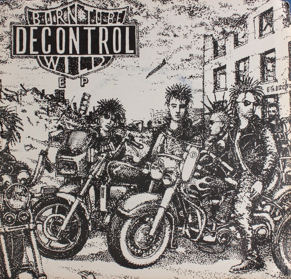 Decontrol (4) : Born To Be Wild (7")
