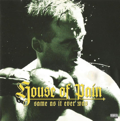 House Of Pain : Same As It Ever Was (CD, Album)