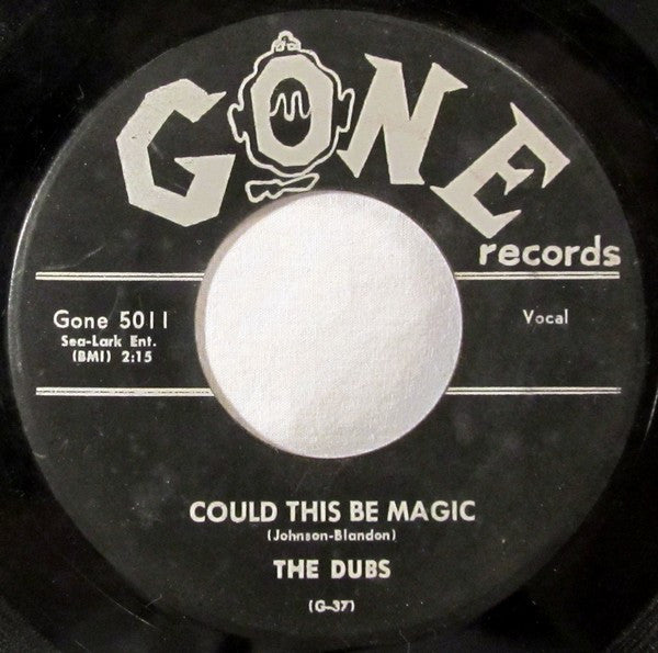 The Dubs : Could This Be Magic / Such Lovin' (7", Single, RP)
