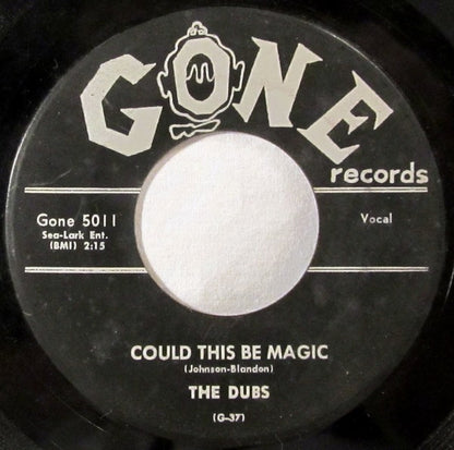 The Dubs : Could This Be Magic / Such Lovin' (7", Single, RP)