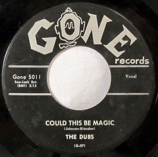 The Dubs : Could This Be Magic / Such Lovin' (7", Single, RP)