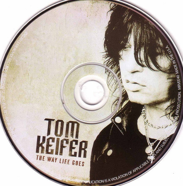 Tom Keifer : The Way Life Goes (CD, Album)