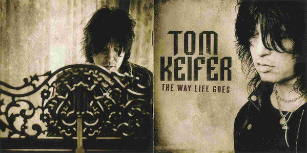 Tom Keifer : The Way Life Goes (CD, Album)