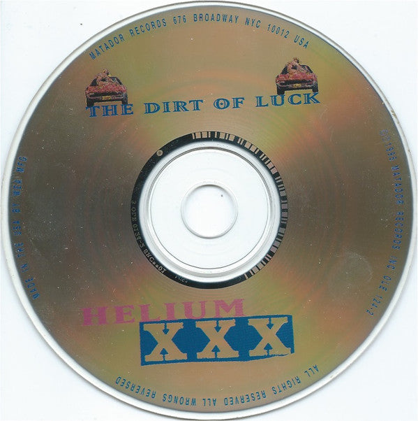Helium (3) : The Dirt Of Luck (CD, Album)