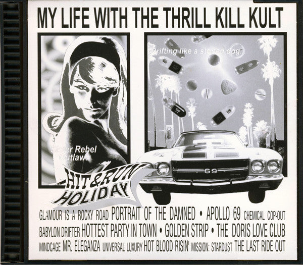 My Life With The Thrill Kill Kult : Hit & Run Holiday (CD, Album, RE, Q P)