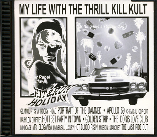 My Life With The Thrill Kill Kult : Hit & Run Holiday (CD, Album, RE, Q P)