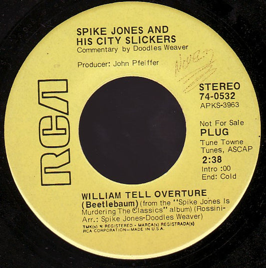 Spike Jones And His City Slickers : William Tell Overture (Beetlebaum) / Dance Of The Hours (Beetlebaum) (7", Single, Promo)