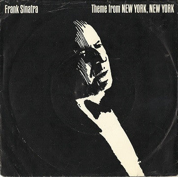 Frank Sinatra : Theme From New York, New York (7", Single, Mono, Promo)