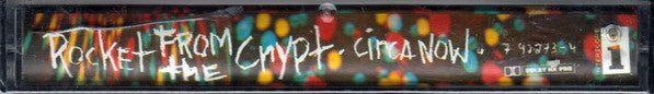 Rocket From The Crypt : Circa: Now! (Cass, Album, Dol)