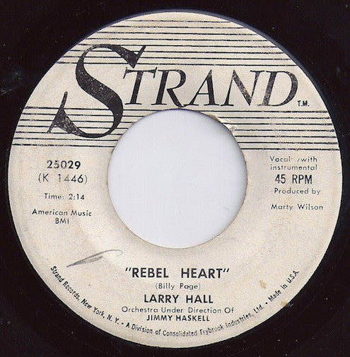 Larry Hall (3) : Rebel Heart / Sweet Lips (7", Single, Promo)