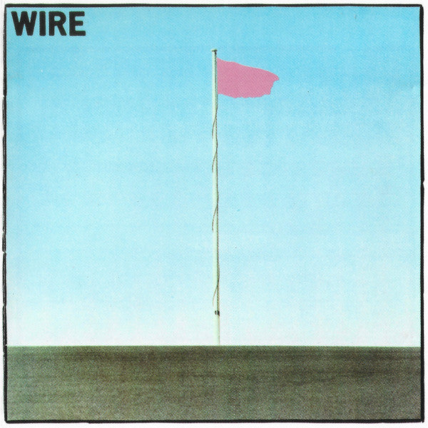Wire : Pink Flag (CD, Album, RE)
