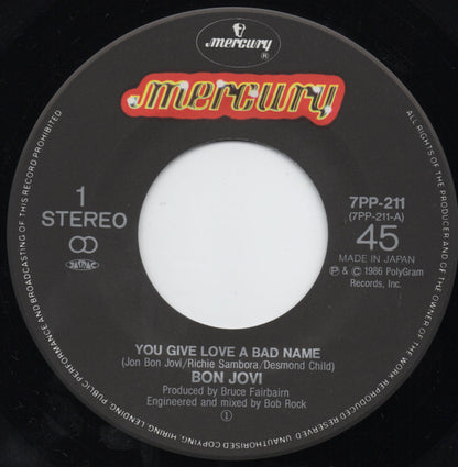 Bon Jovi : You Give Love A Bad Name (7", Single)