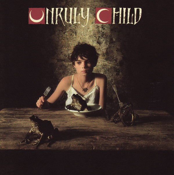 Unruly Child : Unruly Child (CD, Album)
