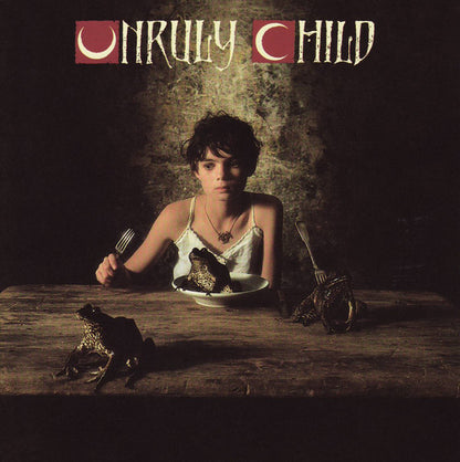 Unruly Child : Unruly Child (CD, Album)