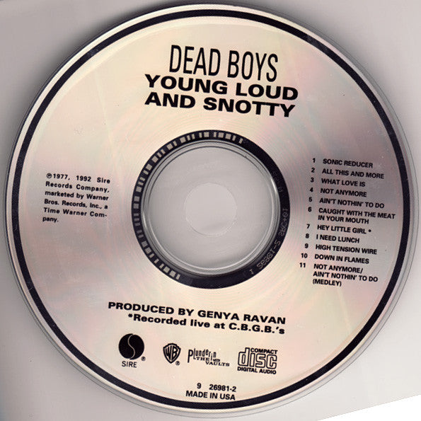 Dead Boys* : Young Loud And Snotty (CD, Album, RE, RP)