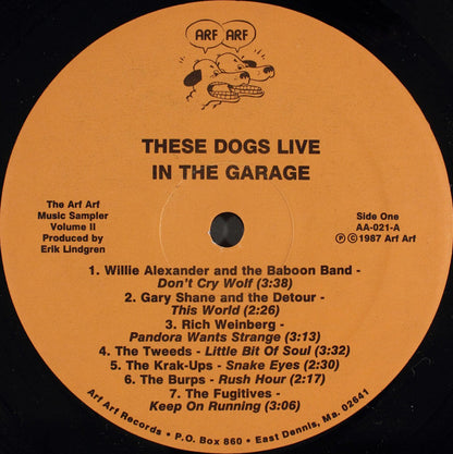 Various : These Dogs Live In The Garage (The Arf Arf Music Sampler Volume II) (LP, Smplr)