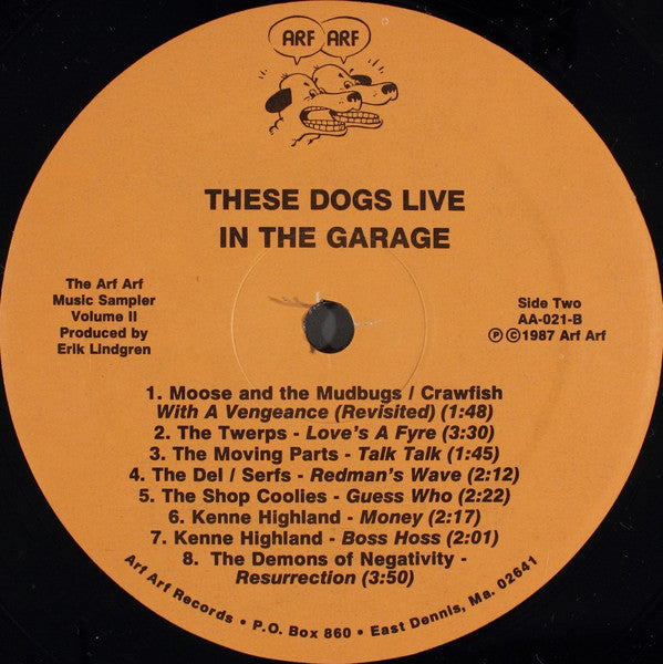 Various : These Dogs Live In The Garage (The Arf Arf Music Sampler Volume II) (LP, Smplr)