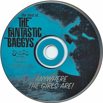 The Fantastic Baggys : Anywhere The Girls Are! The Best Of The Fantastic Baggys (CD, Comp)