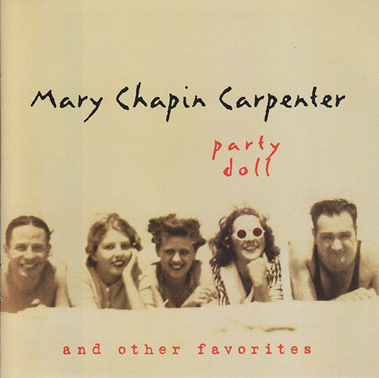 Mary Chapin Carpenter : Party Doll And Other Favorites (CD, Comp)