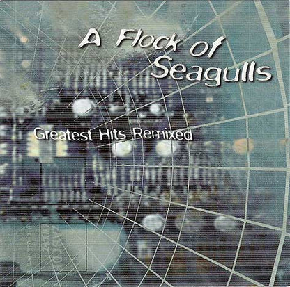 A Flock Of Seagulls : Greatest Hits Remixed (CD, Album)