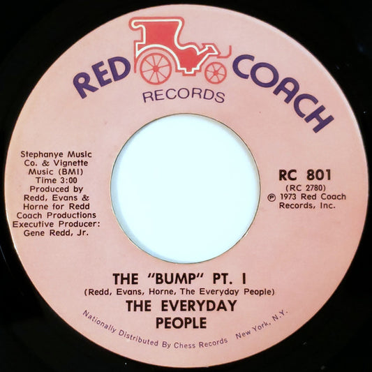 The Everyday People : The Bump (7", Single)