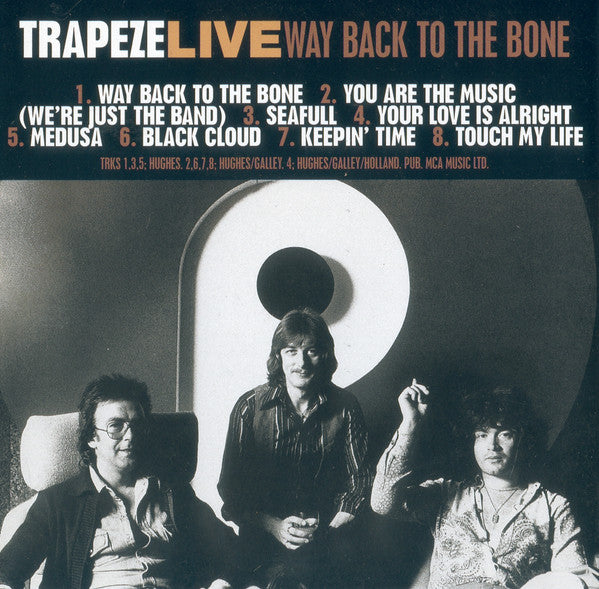 Trapeze : Live Way Back To The Bone (CD, Album)