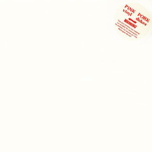 Pork Dukes* : Pink Pork (LP, Album, Pin)