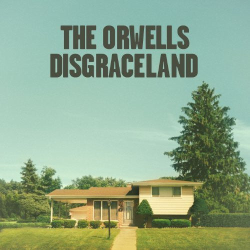 The Orwells : Disgraceland (LP)