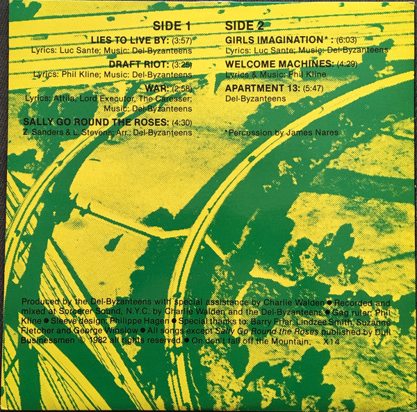 The Del-Byzanteens : Lies To Live By (LP, Album)