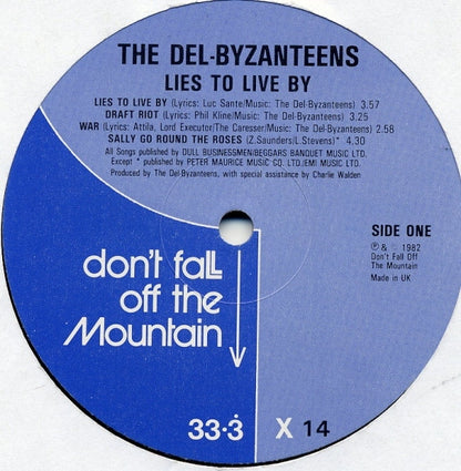 The Del-Byzanteens : Lies To Live By (LP, Album)