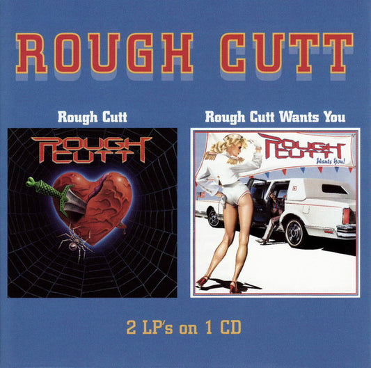Rough Cutt : Rough Cutt / Rough Cutt Wants You (CD, Comp)