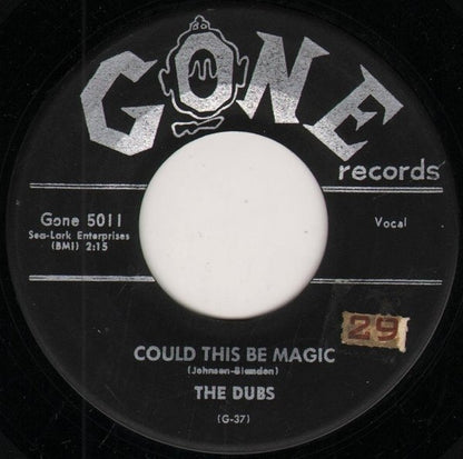 The Dubs : Could This Be Magic / Such Lovin' (7", Single)